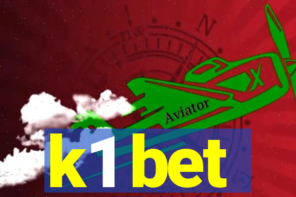 k1 bet